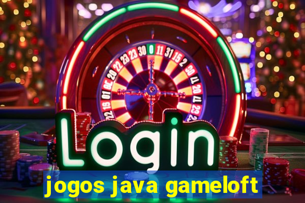 jogos java gameloft